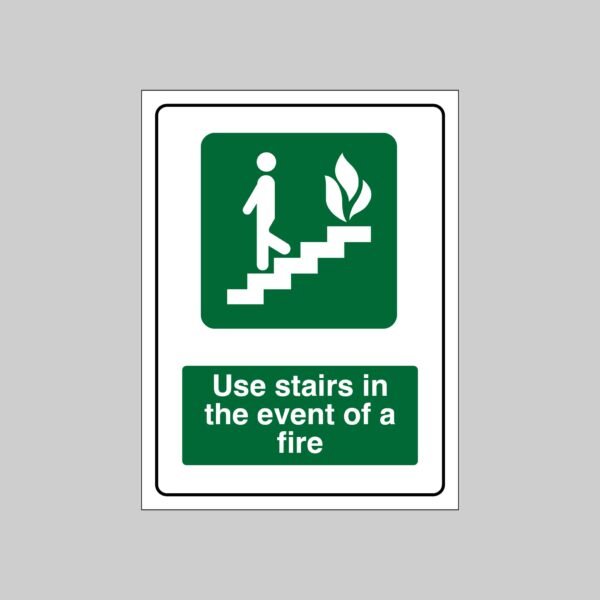 Use Stairs In Event Of Fire Safety Sign - Evac0001