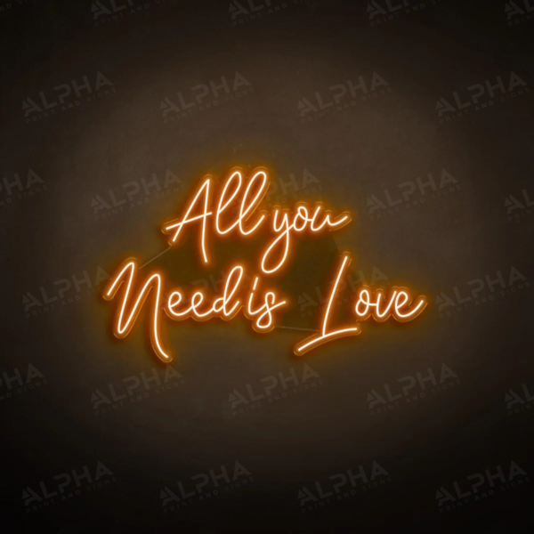 All You Need Is Love neon sign - V2