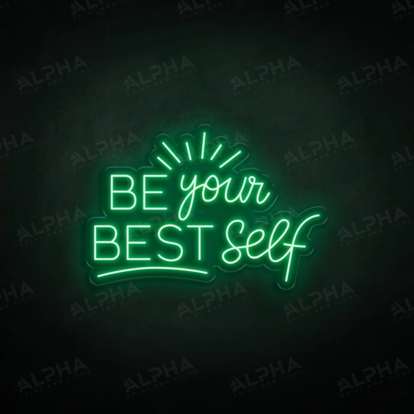 Be Your Best Self neon sign