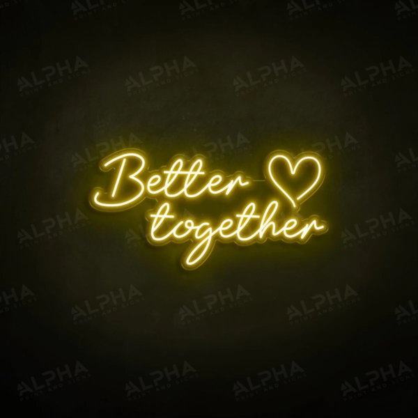 Better Together neon sign