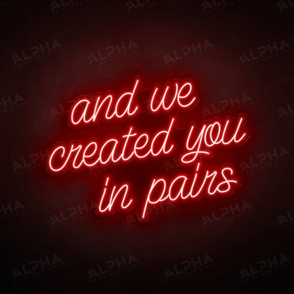 Created In Pairs neon sign