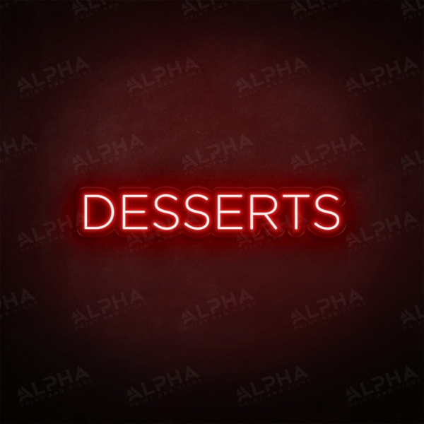 Desserts neon sign