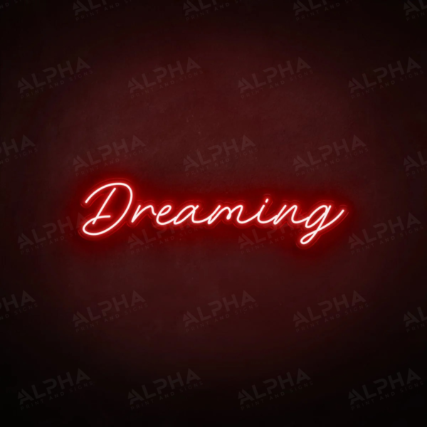 Dreaming V2 neon sign