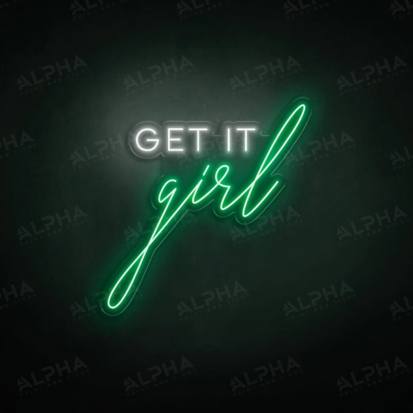 Get It Girl neon sign