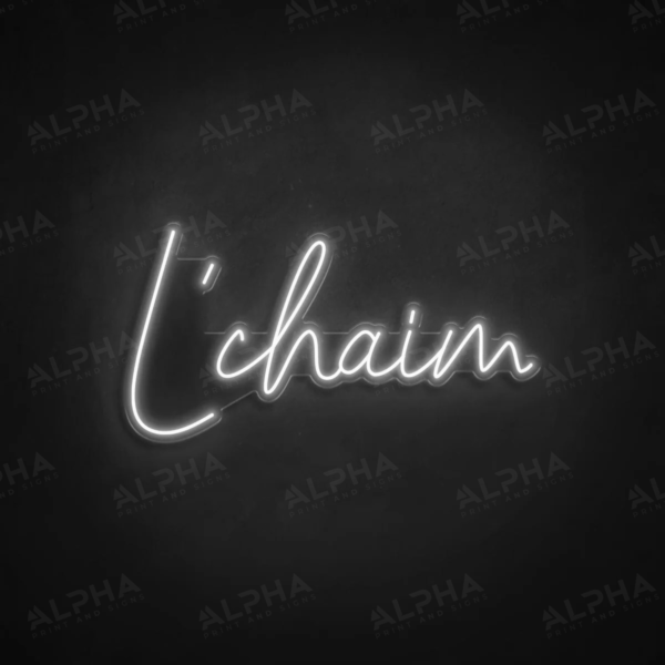 L'Chaim neon sign