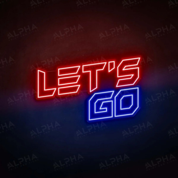 Let's Go neon sign