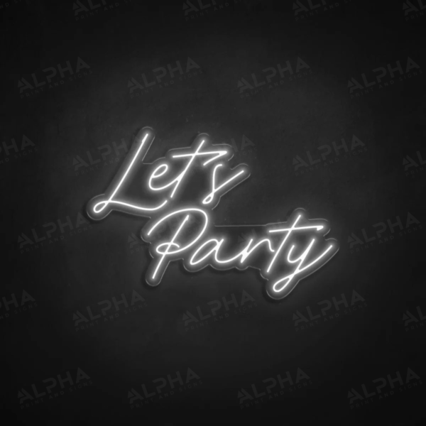 Let's Party neon sign