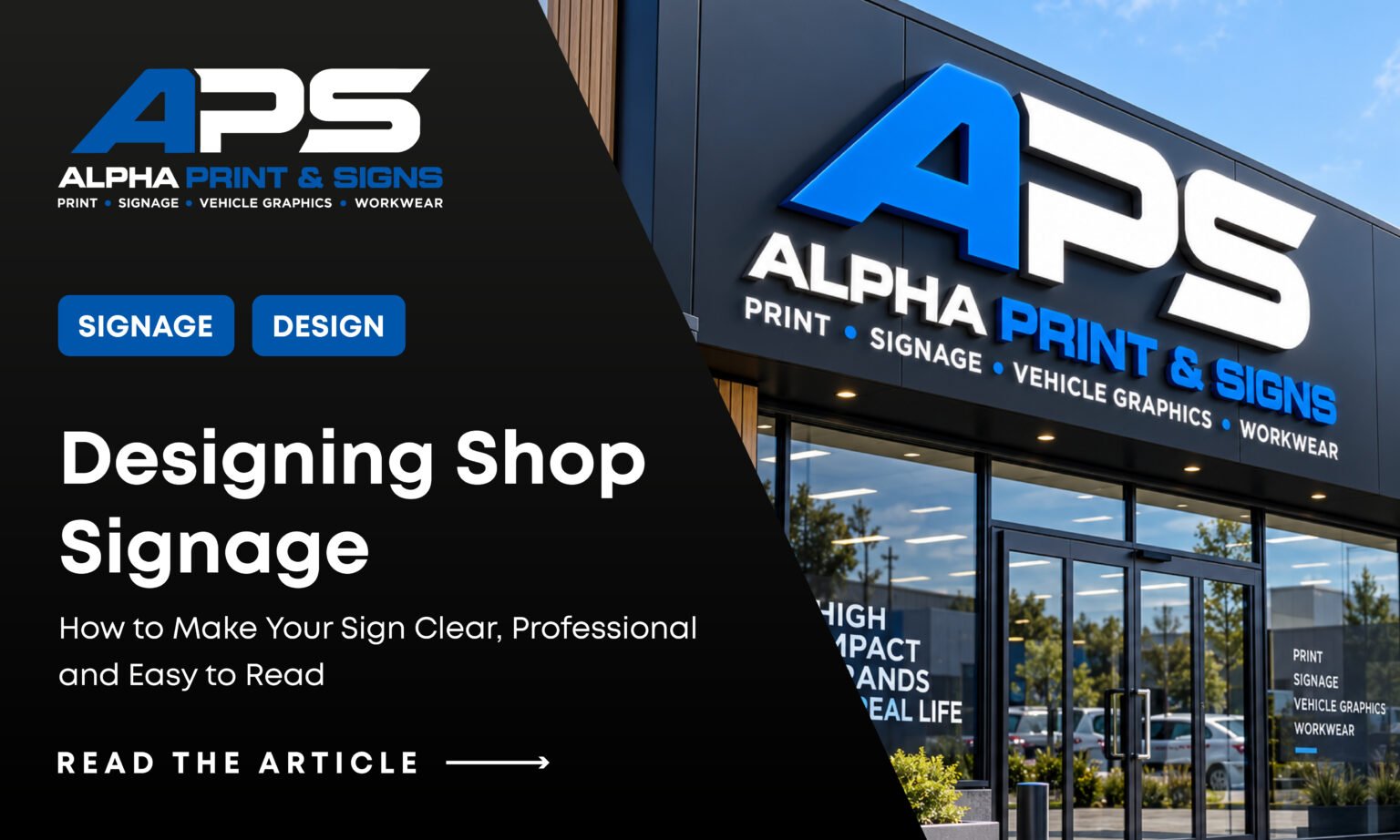 Clear professional shop sign design by Alpha Print & Signs